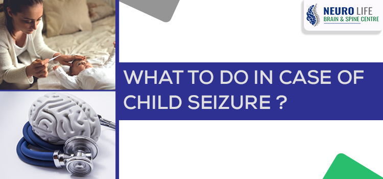 What To Do In Case Of Child Seizure