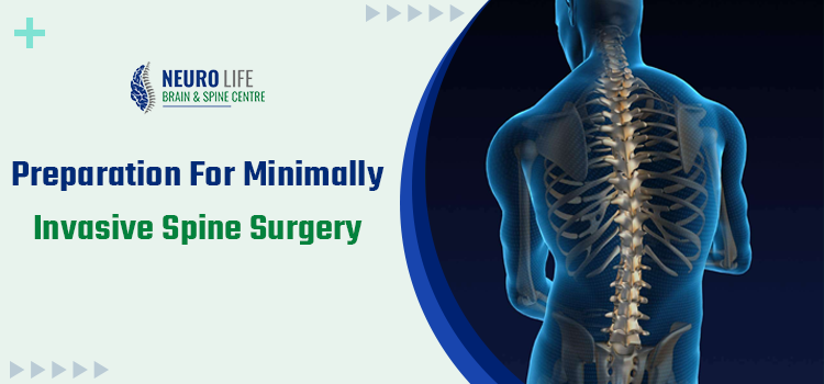 Preparation For Minimally Invasive Spine Surgery