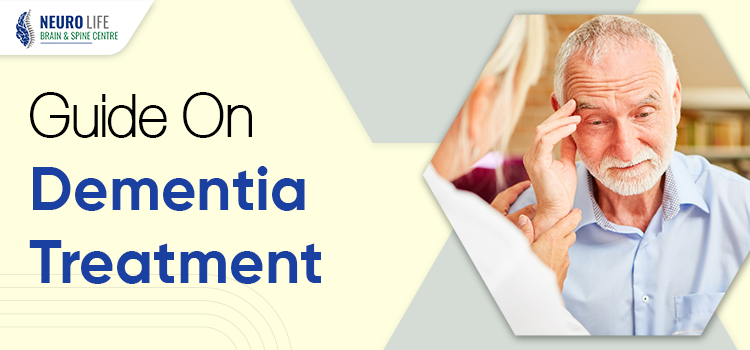 Dementia Treatment: Requires supervision of an experienced neurologist