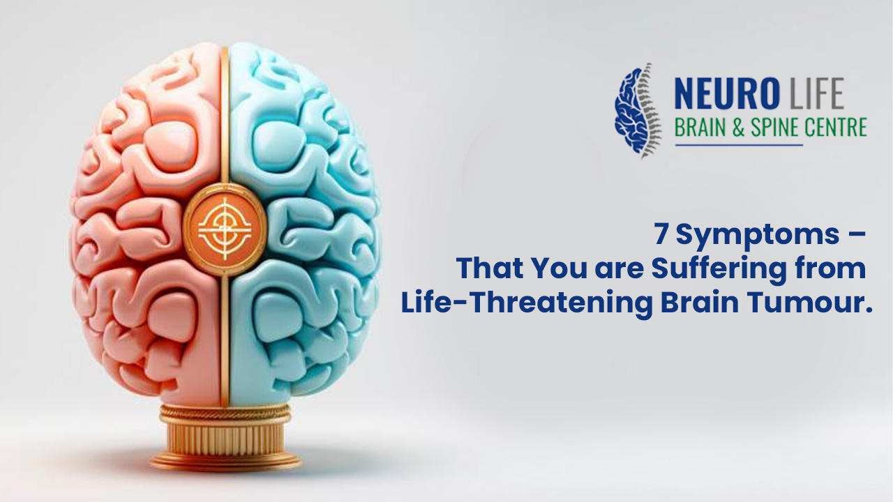 7 Symptoms – That You are Suffering from Life-Threatening Brain Tumour.